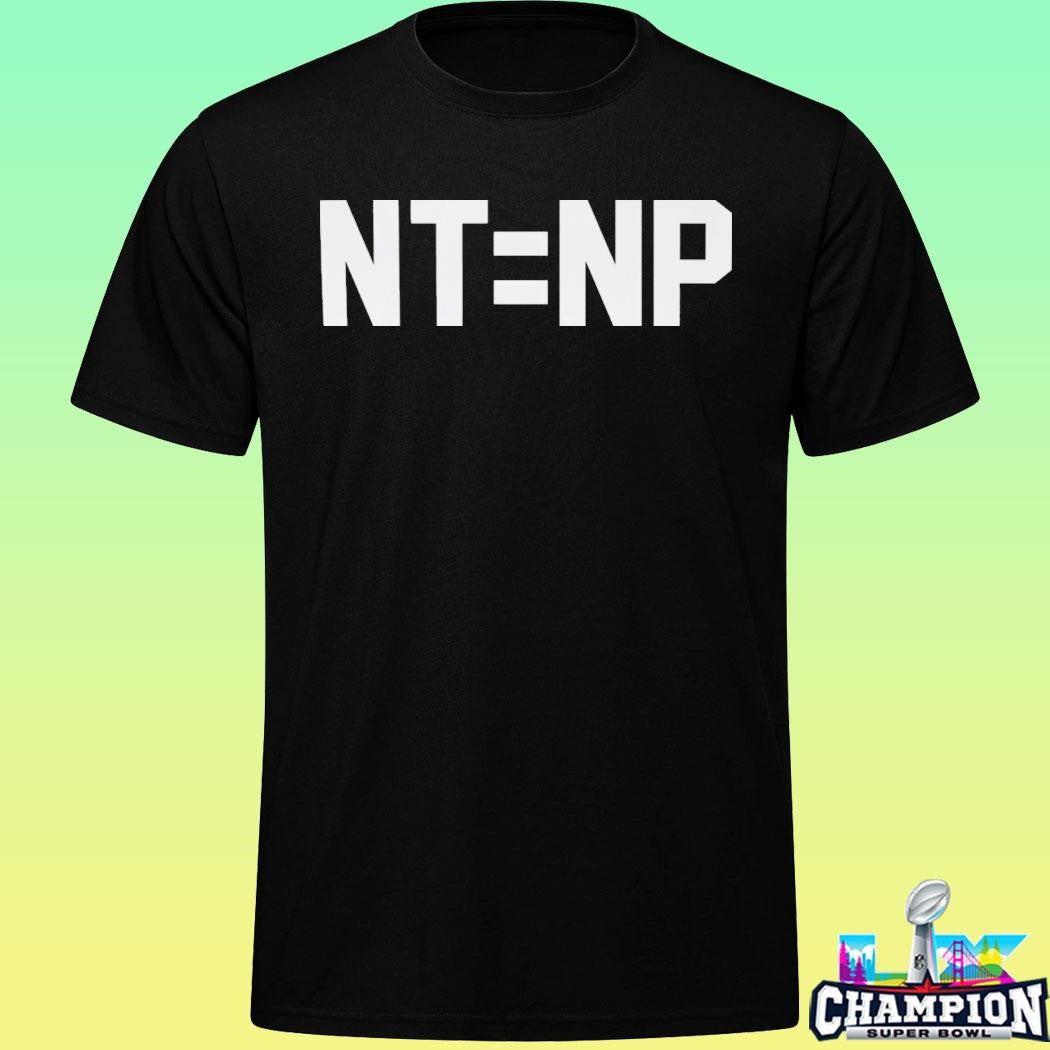 Will Muschamp Nt Equals Np Shirt