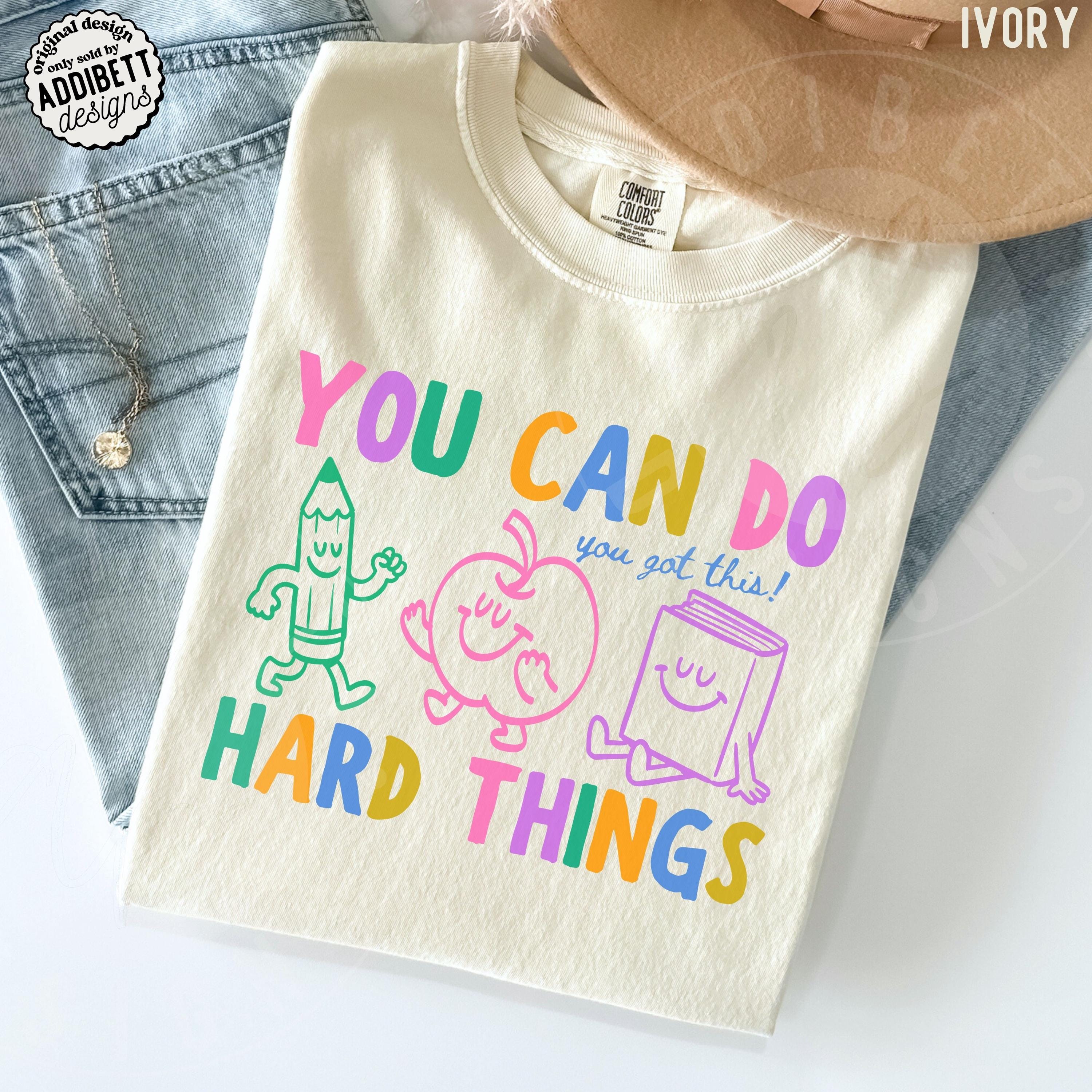 Comfort Colors Hard Things Colorful Retro Doodles Got Teacher Tee (1)