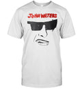 Limited John Waters He'Ll Make Sick Unisex T-shirt, Sweatshirt, Hoodie (1)