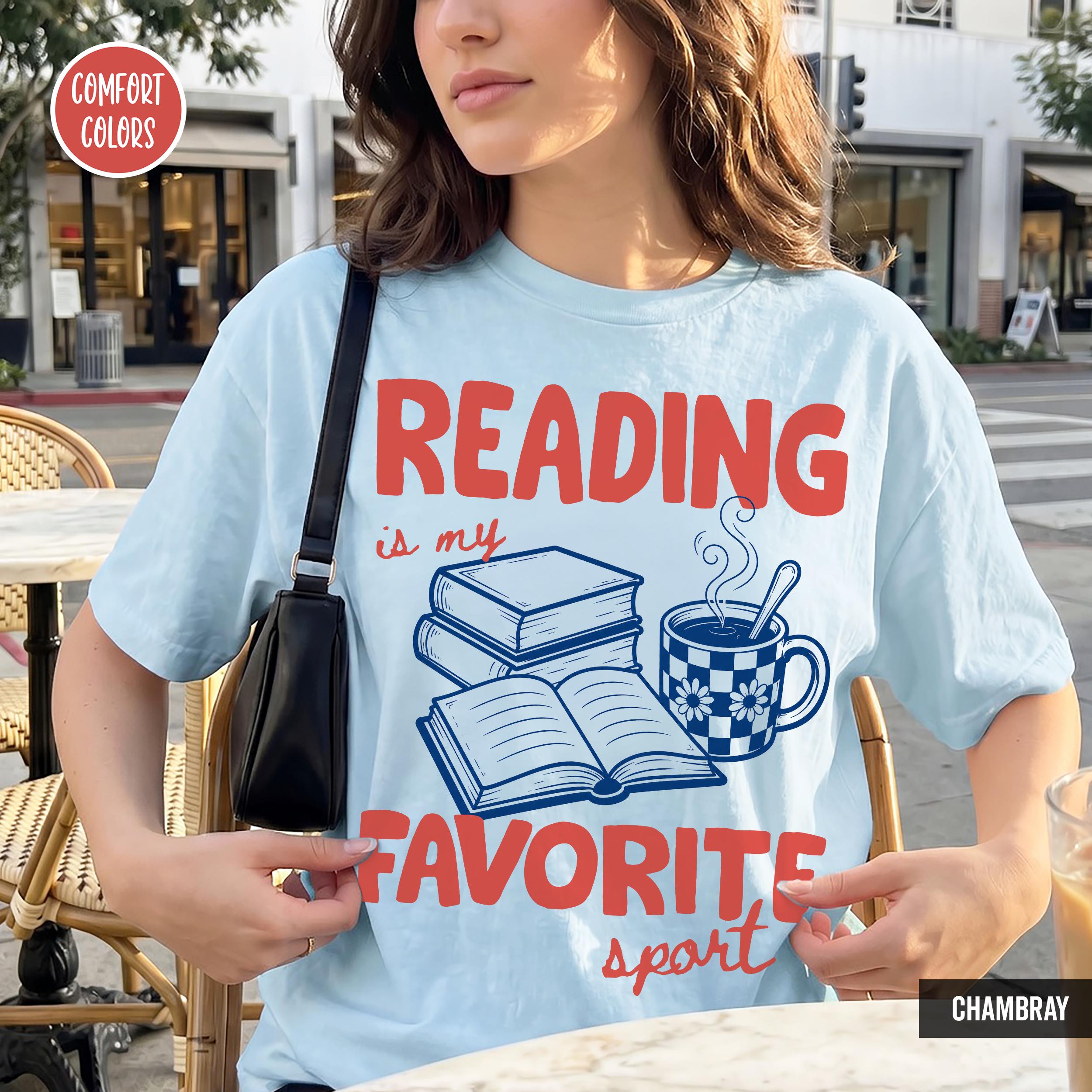 Reading Favorite Spor Bookish Book Lover Reader Tee Bookish Merch Bookworm Book Club Coffee Lover (4)