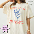 First Dog Says I'M Delight Dog Mom French Bulldog Frenchie Mom Tee Dog Lover Dog Owner (1)