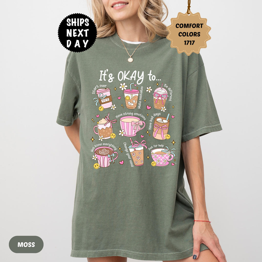 Comfort Colors Mental Health It'S Okay Feel Tee Coffee Lover (4)