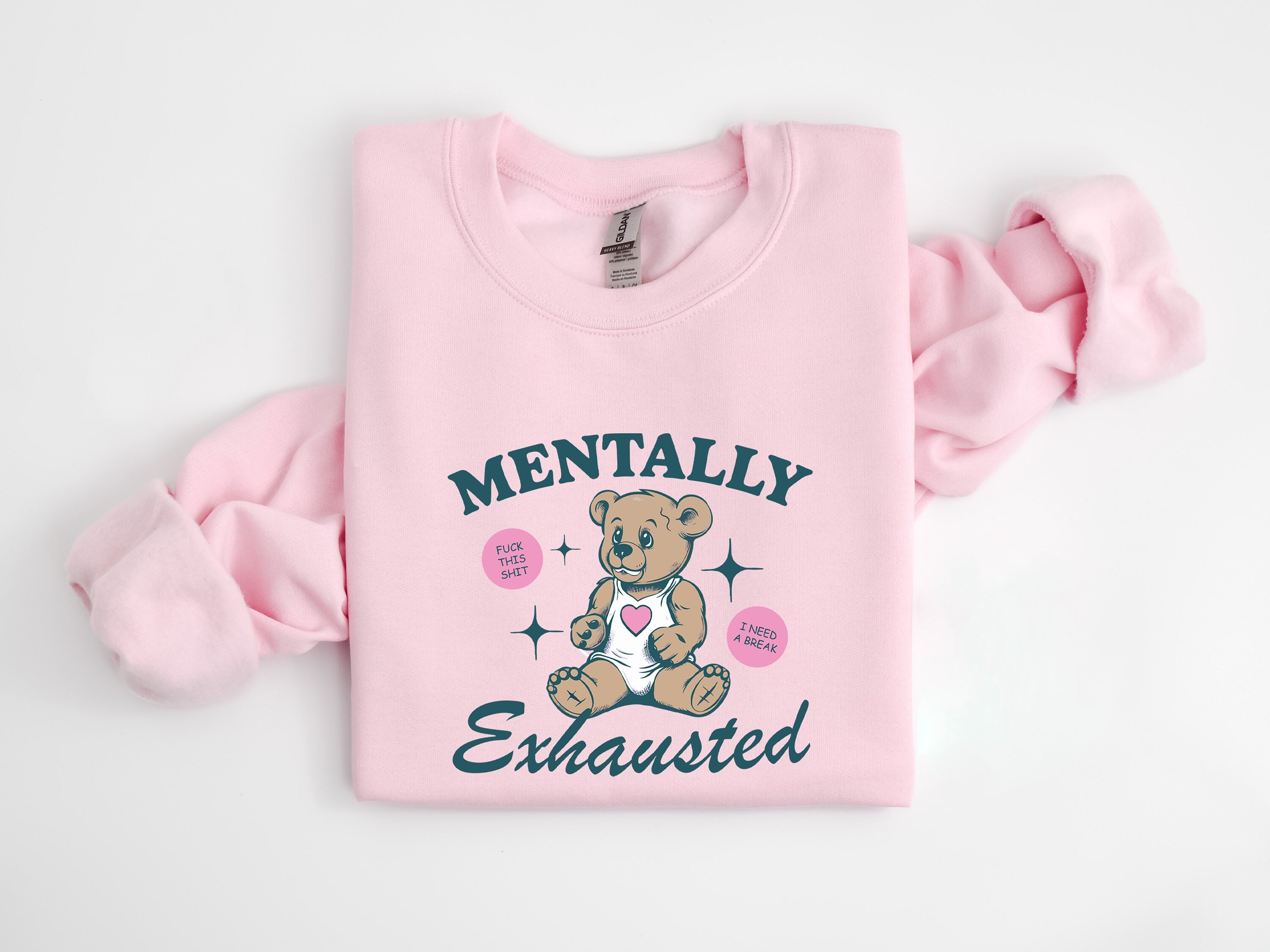 Mental Health Mentally Exhausted Meme Anxiety Tee Bear Tee Depression Meme (2)