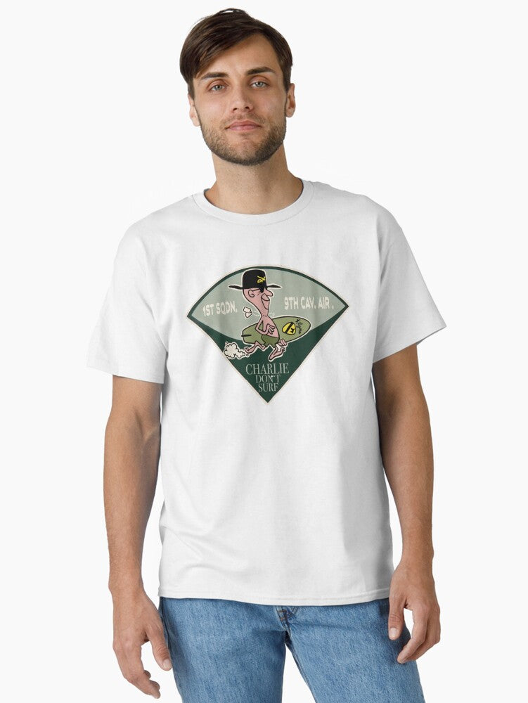 1st Squad. 9th Cavalry Airborne Charlie Don’t Surf Colonel Kilgore tribute T Shirt Classic T-Shirt