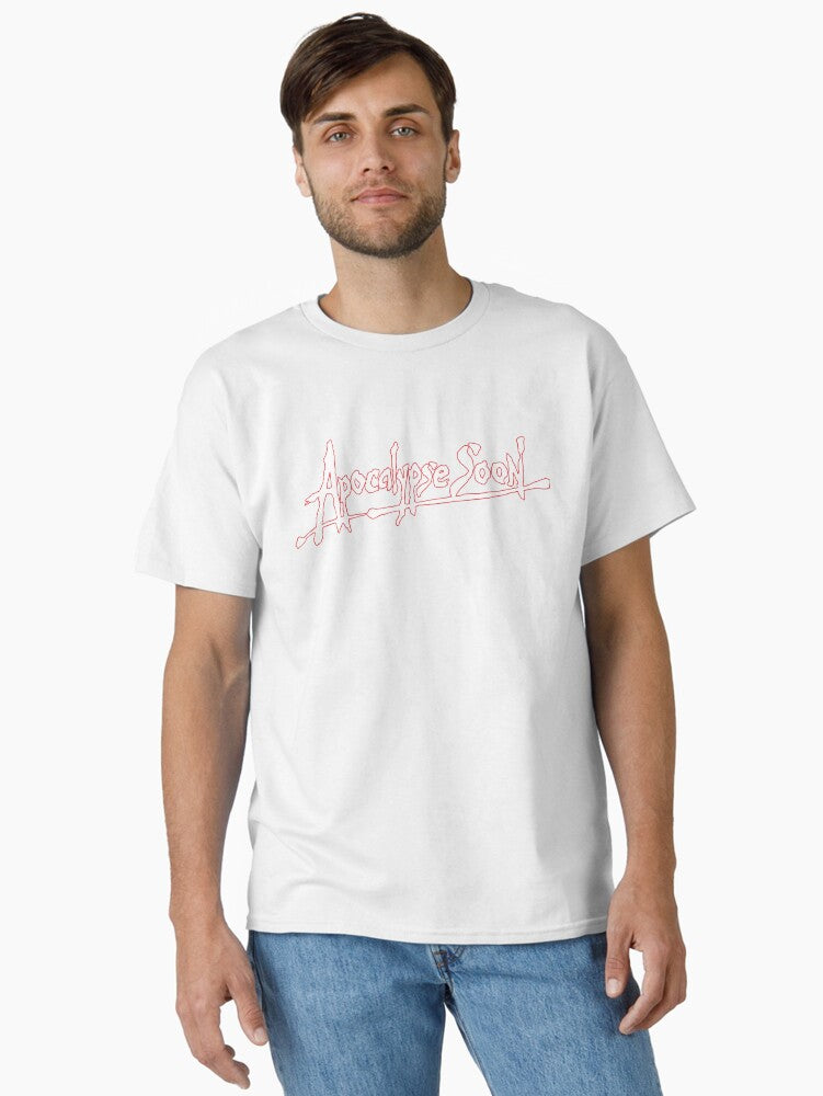 APOCALYPSE SOON Classic T-Shirt