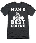 Lift And Laugh Lifting  Mans Best Friend Tee For Fitness Fanatics T-Shirt