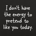 Pretend to Like You