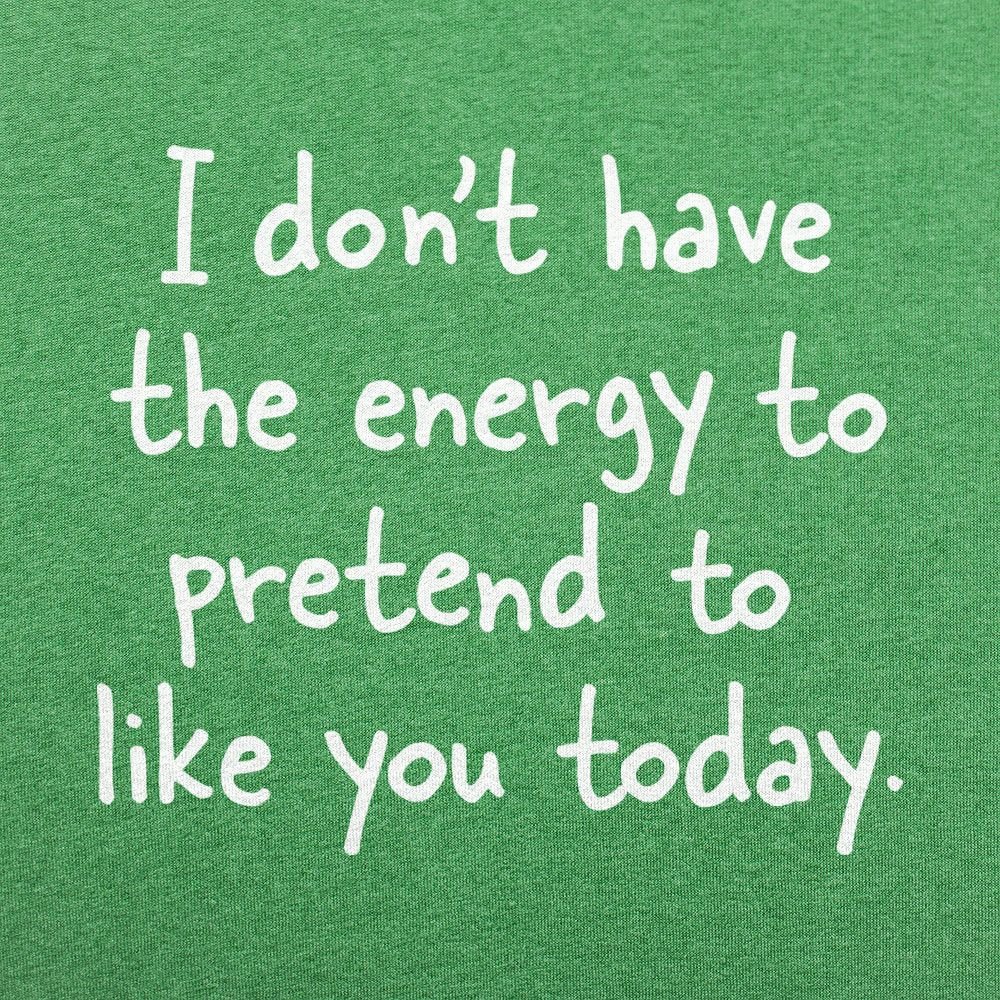 Pretend to Like You
