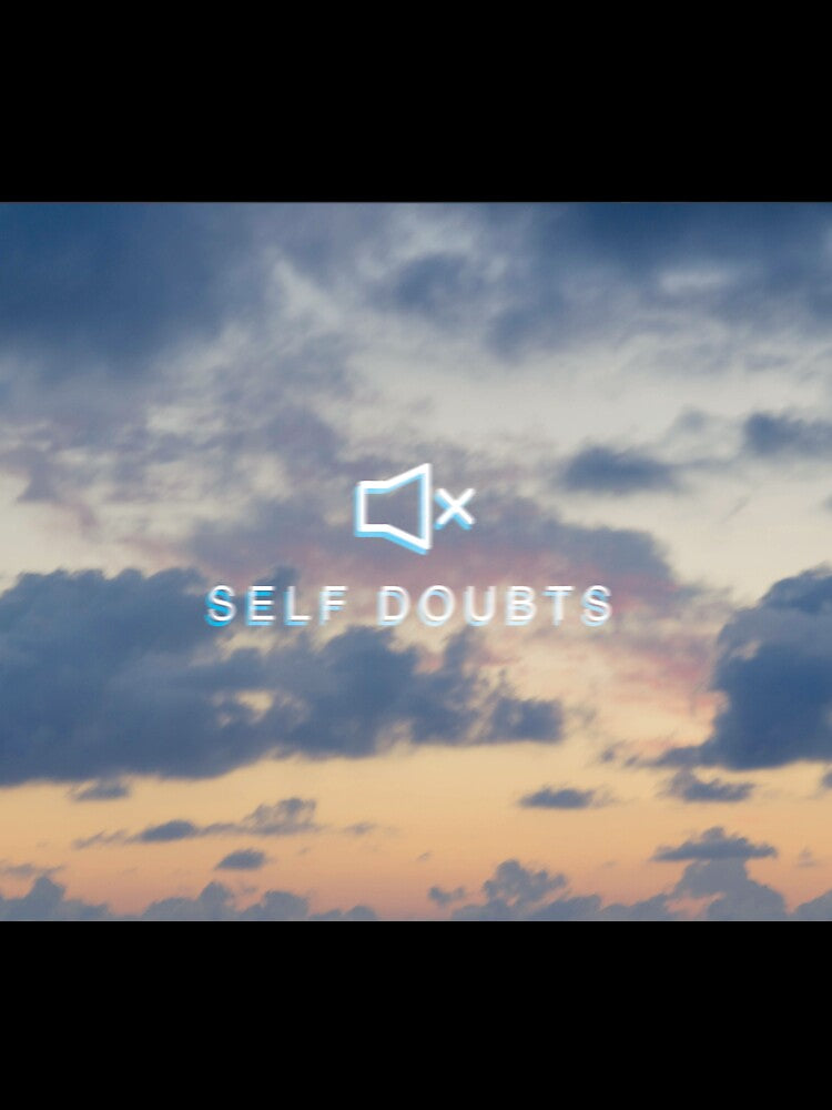 mute self doubts by zupperman