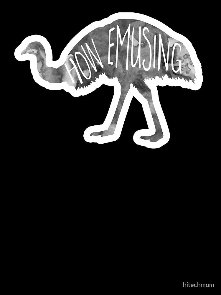 How EMUsing - Emu Pun by hitechmom