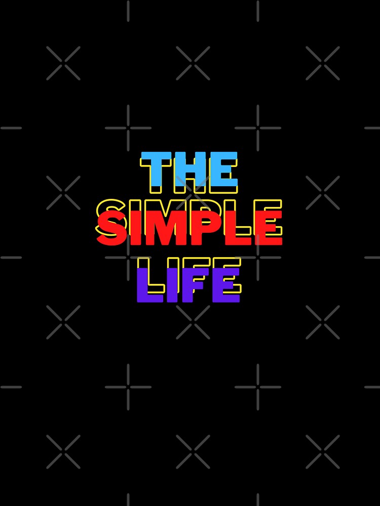 The Simple Life by Natrual0903