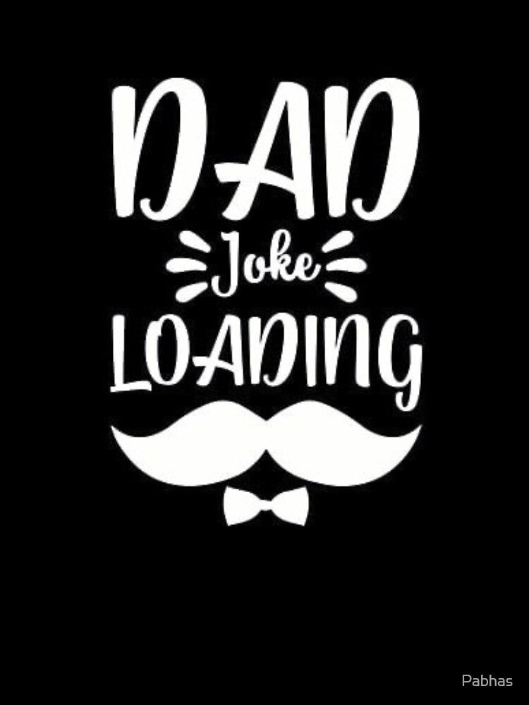 DAD JOKE LOADING by Pabhas