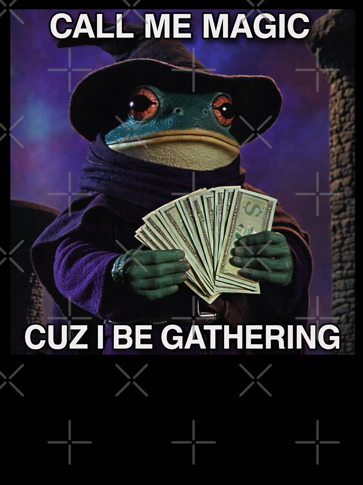 Call Me Magic Cuz I Be Gathering | The Frog Mage | Funny Wizard Gamer Gift by love3617