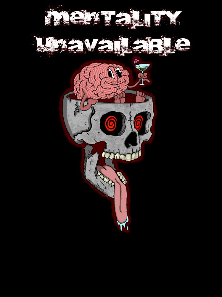 Mentality Unavailable by ToxicMentality