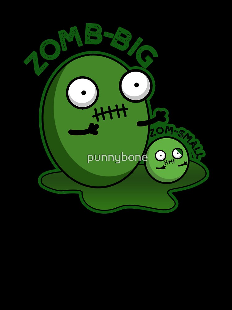 Zom-big Zom-small Funny Halloween Zombie Pun (Dark BG) by punnybone