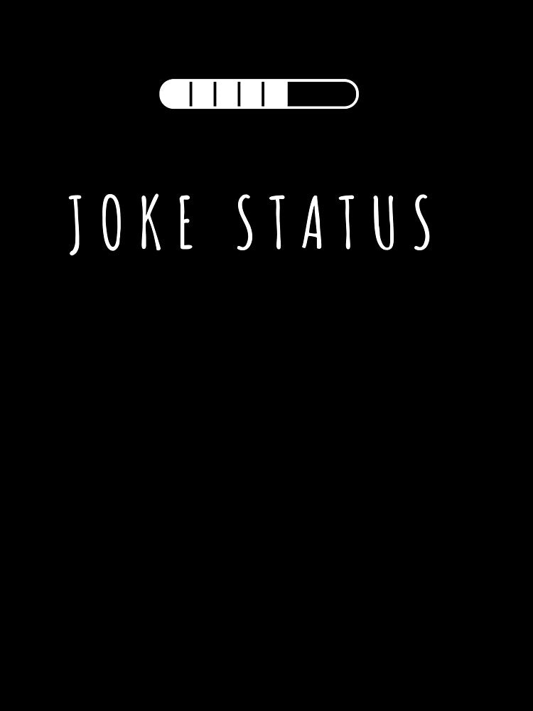 Joke status by MIRORA
