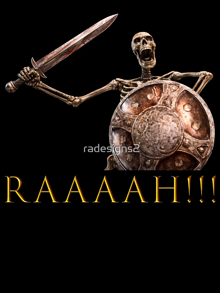 Skeleton Banging Shield — RAAAH Meme by R-A Designs
