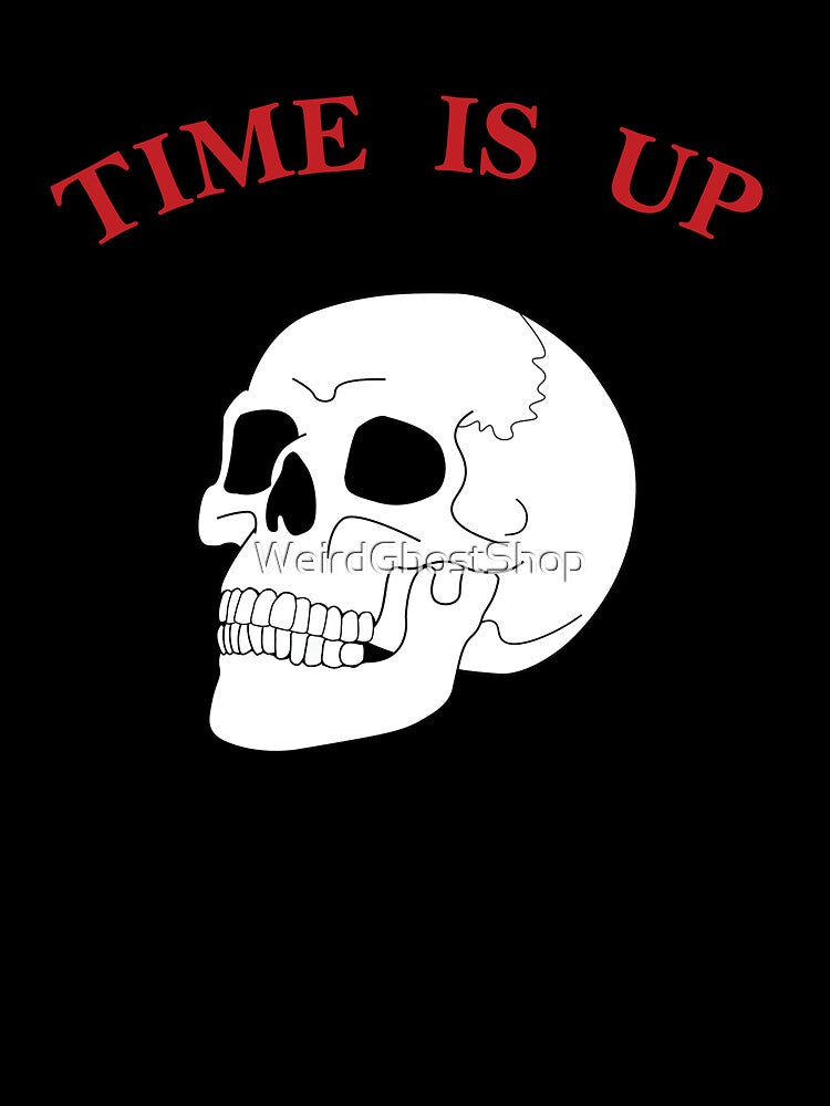 Time Is Up Skull by WeirdGhostShop