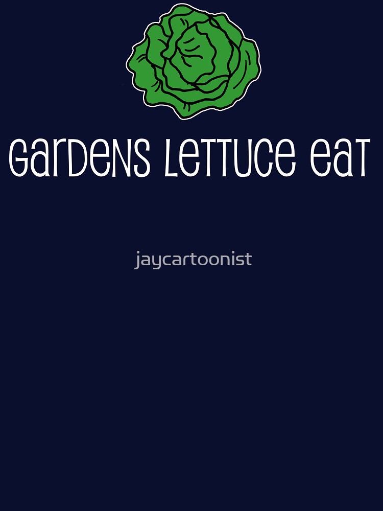 Gardens Lettuce Eat Vegetable Pun by jaycartoonist