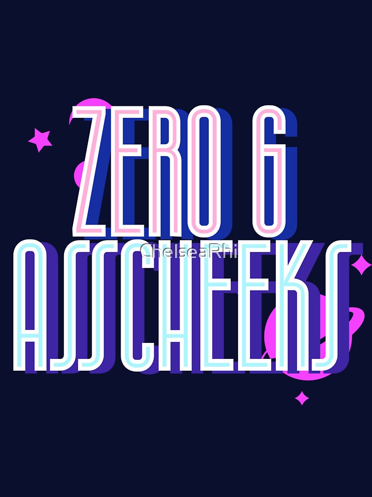 ZERO G ASSCHEEKS by ChelseaRhi