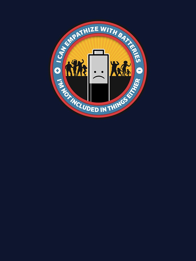 I can empathize with batteries... by Matt Acton