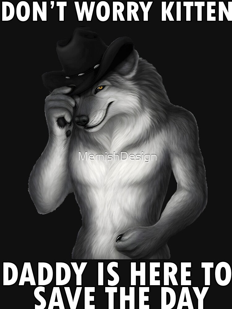 Don't Worry Kitten Funny Wolf Meme by MemishDesign