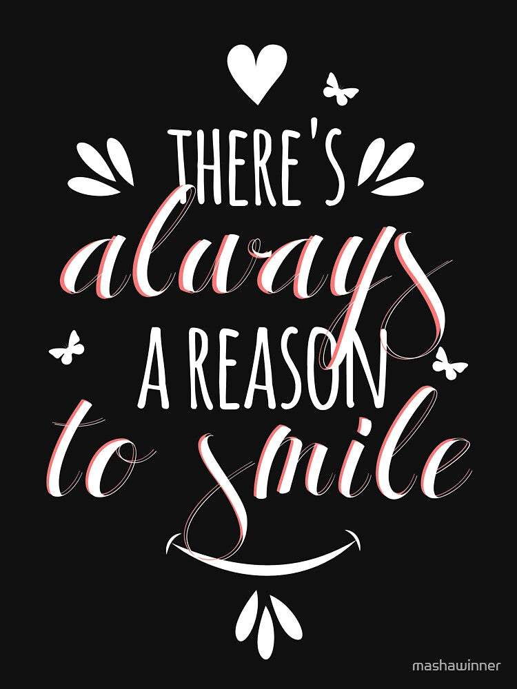 Reason to smile by mashawinner