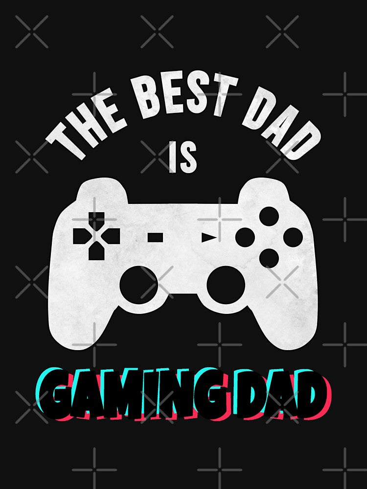 The Best Dad Is Gaming Dad by Denti Kanys ⭐⭐⭐⭐⭐