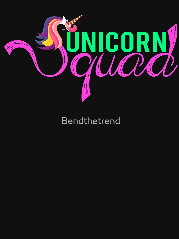 Unicorn Squad Cute Funny Colorful Unicorn T-Shirt Novelty by Bendthetrend