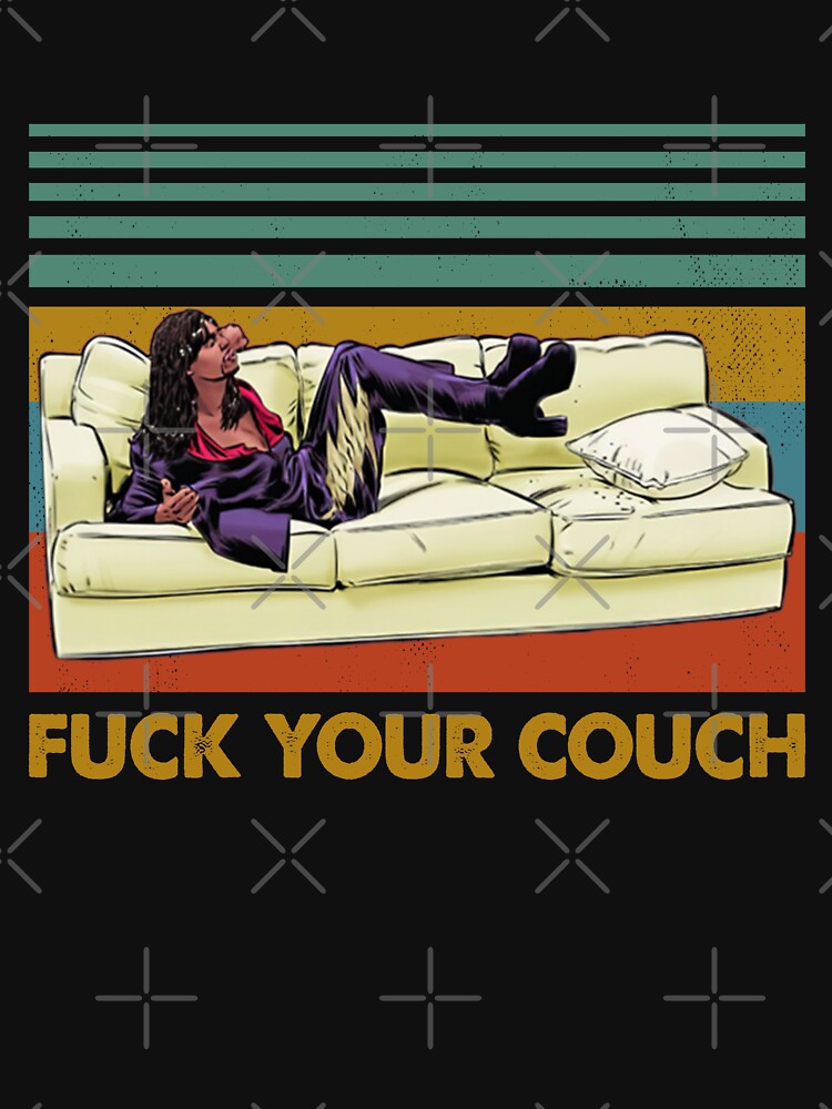 Fuck Your Couch Retro Style by BraulioStreich