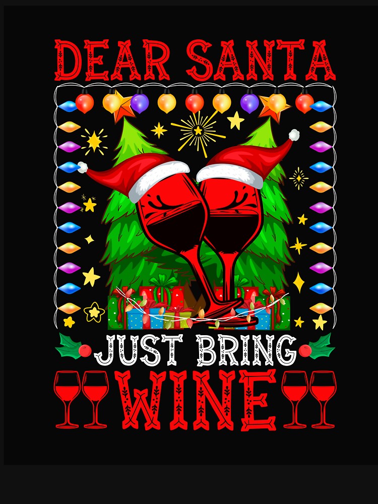 DEAR SANTA JUST BRING WINE NOVELTY CHRISTMAS FOR HER by AllThatIsWelsh