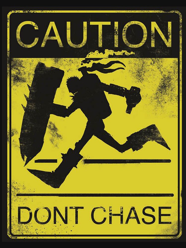 Singed "dont chase" Meme by DZepcan