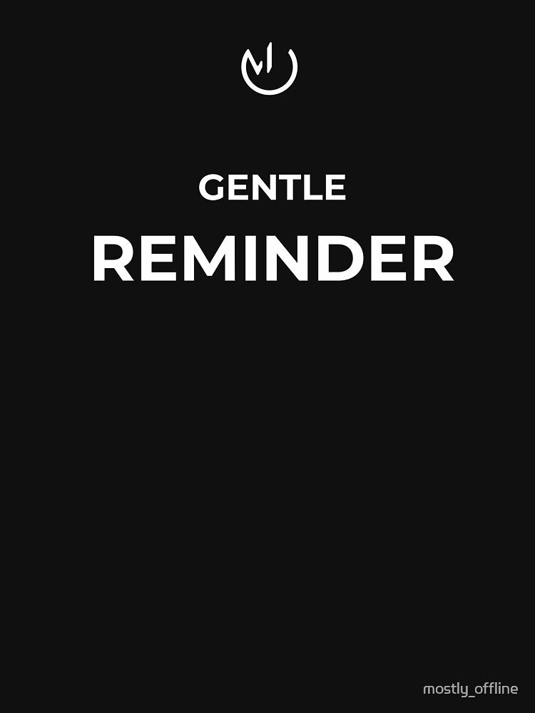 Gentle Reminder – Funny Corporate Email Humor by mostly_offline