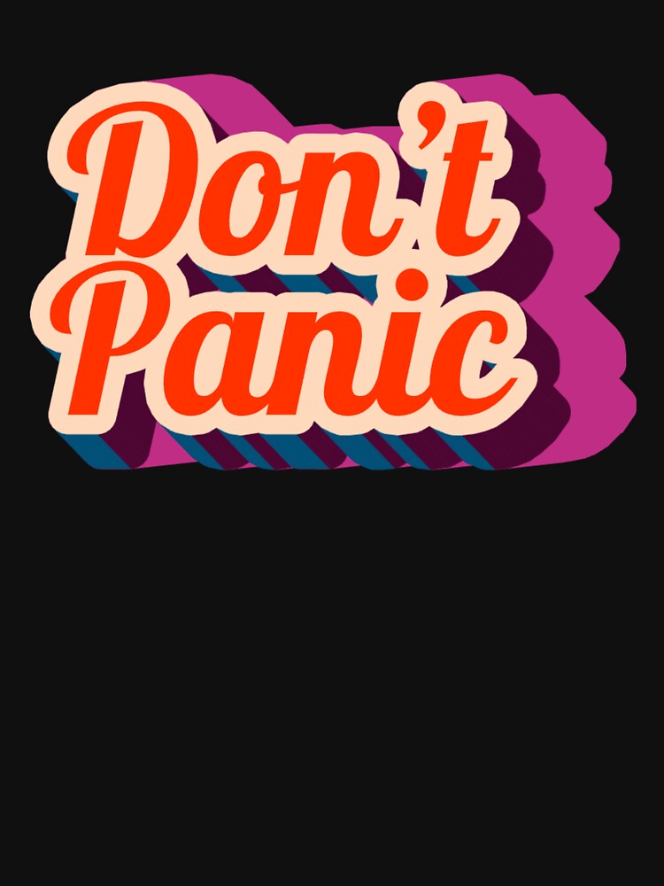 Don't Panic by Simply Positive