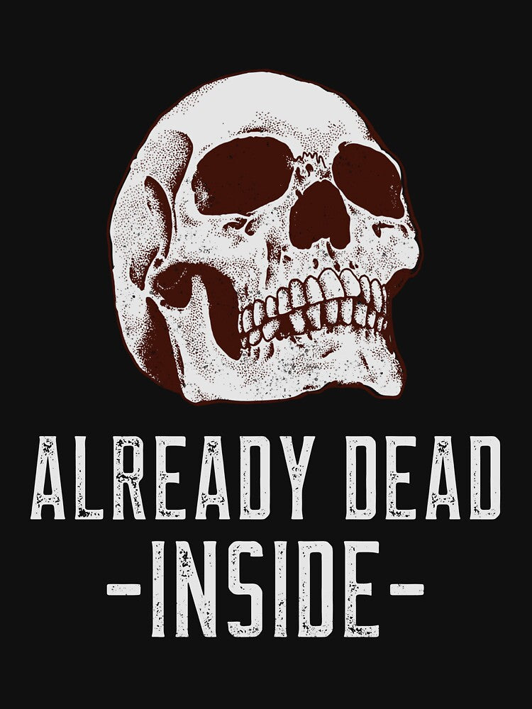 Already Dead Inside by DesignsbyDugar
