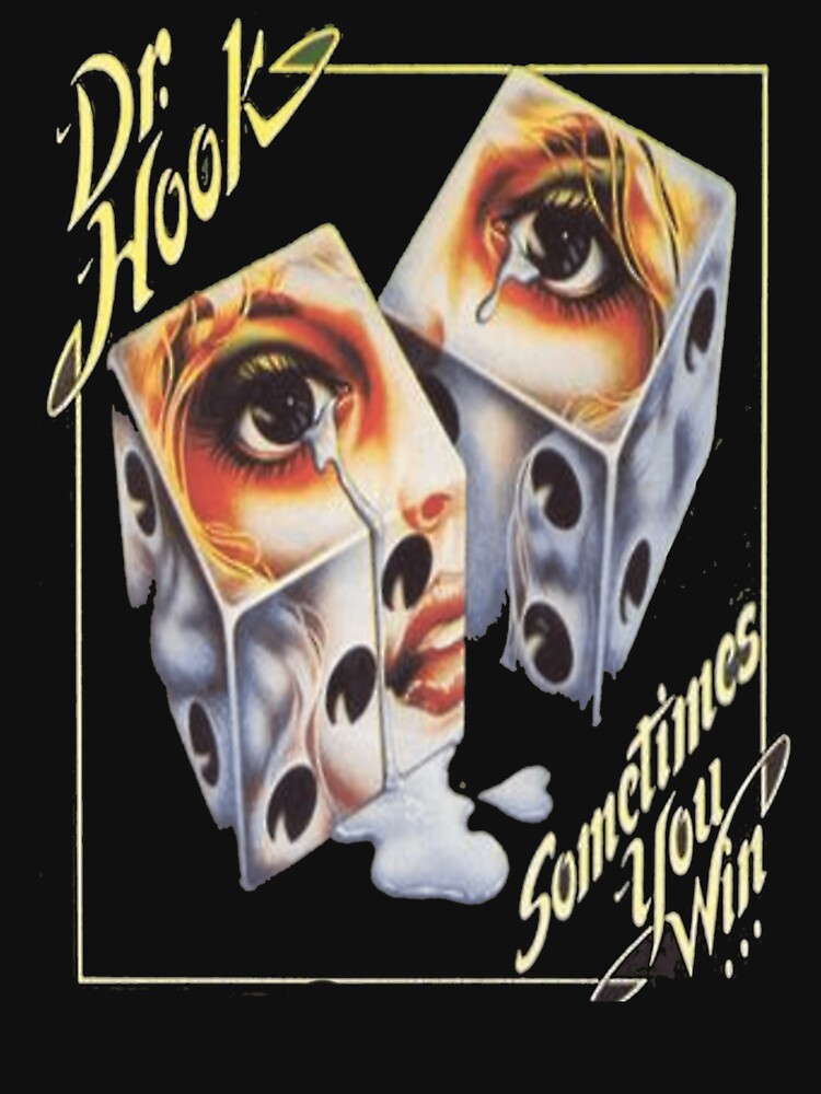 Dr Hook - Sometimes You Win by Ahmed Soliman