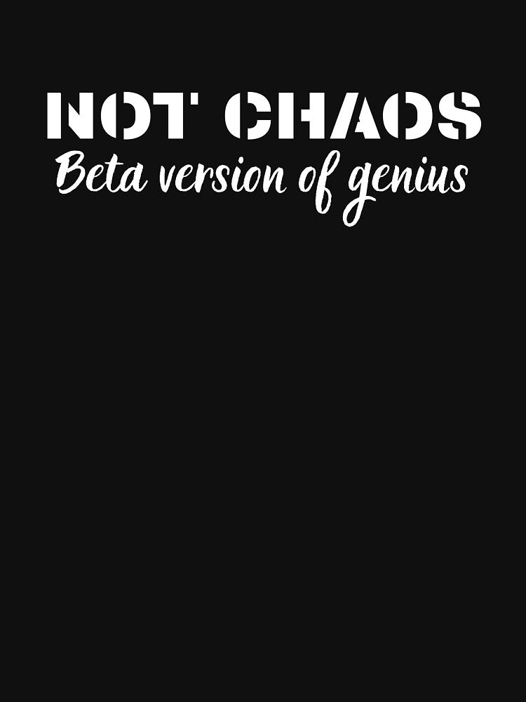 Not Chaos, One Line, A Thousand Reactions by JokeAndStyle