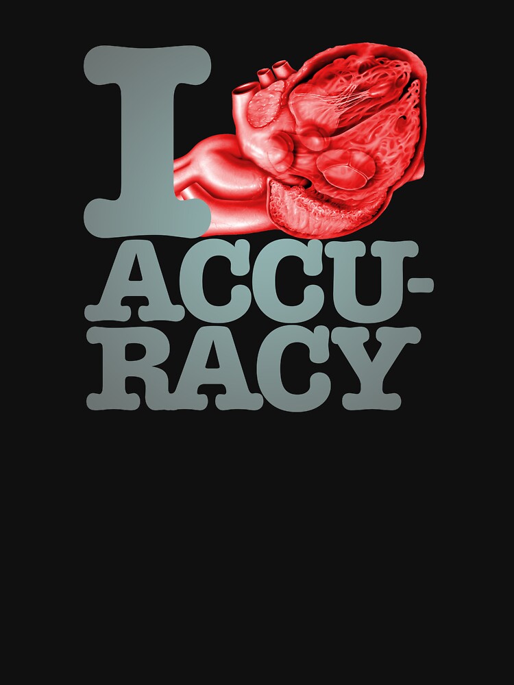I heart accuracy. v.2 by x1brett