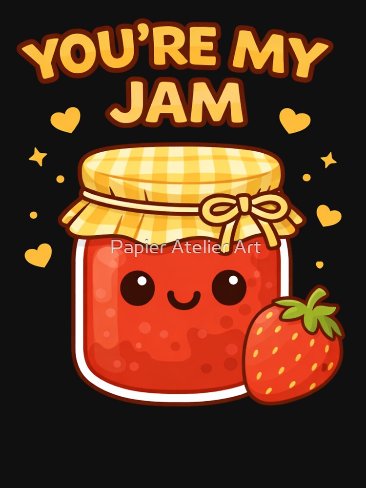 You're My Jam Cute Food Pun by Papier Atelier Art