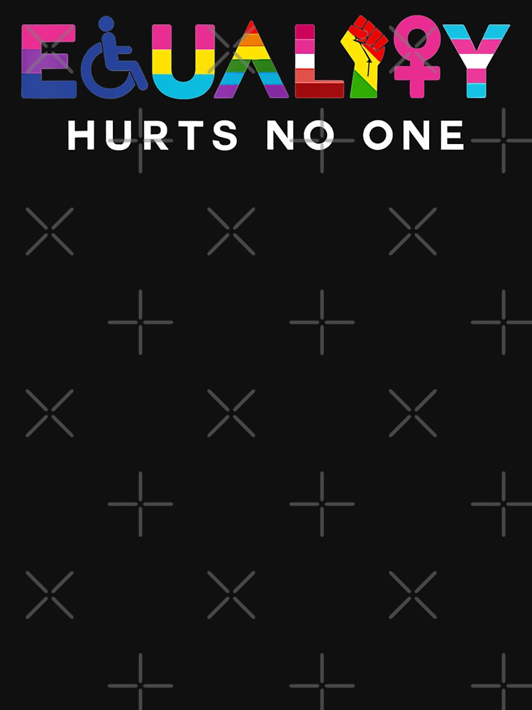 Equality Hurts No One by Imadovic