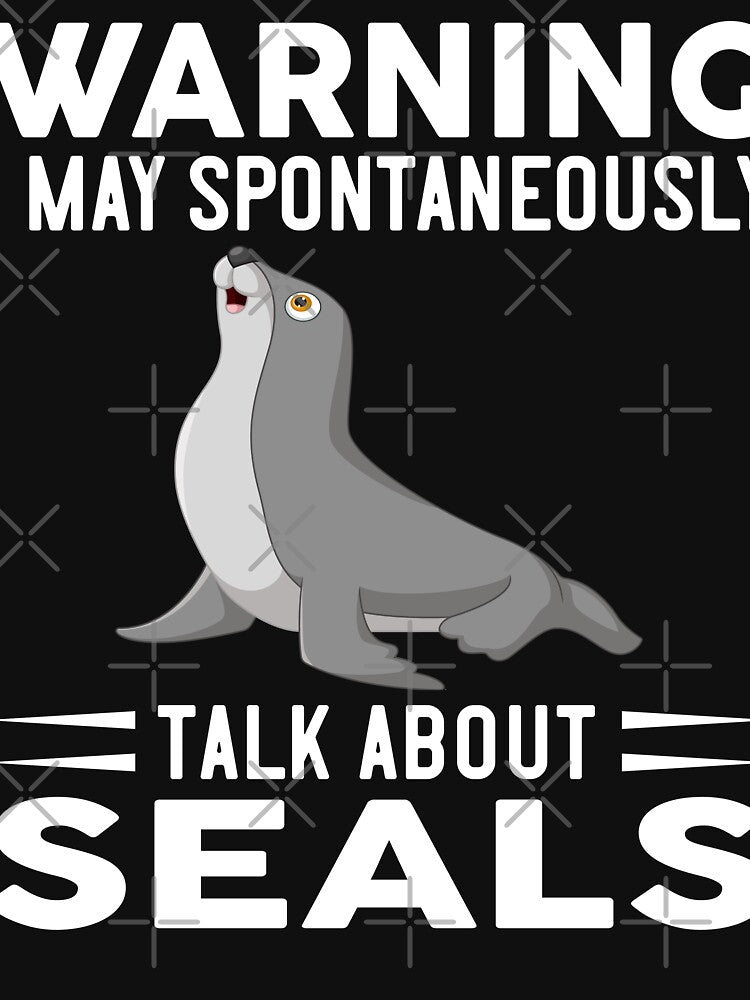 Warning I May Spontaneously Talk About Seals by OX-tright