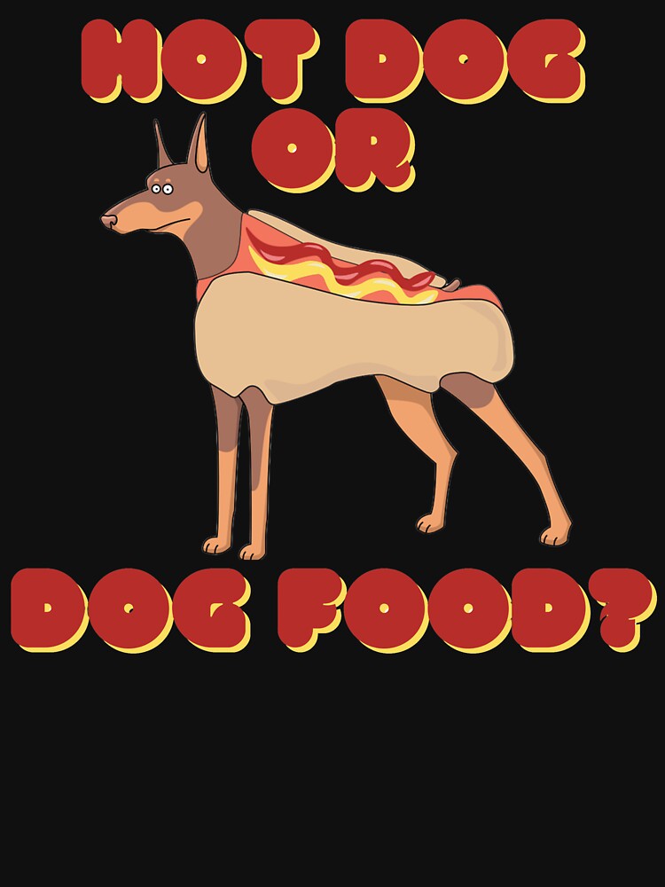Hot Dog or dog food Cute Funny Pun by RichTeeDesigns