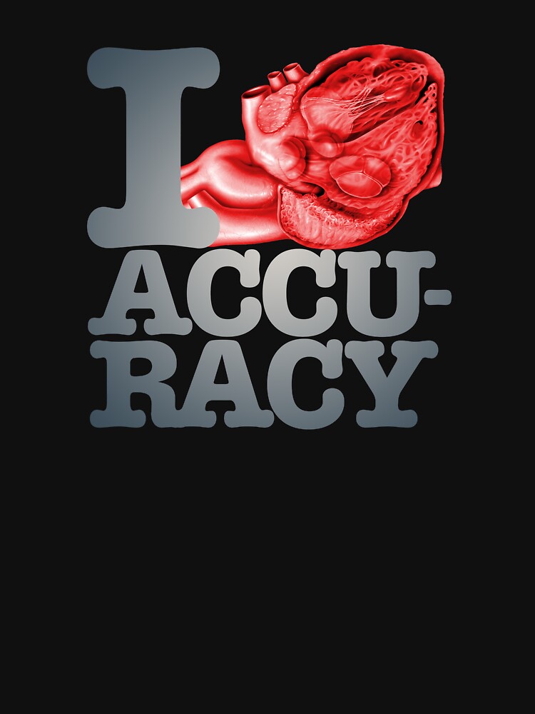 I heart accuracy. v.3 by x1brett