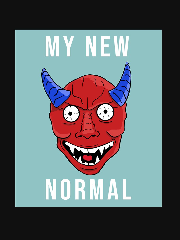 My new normal by Matheus2001