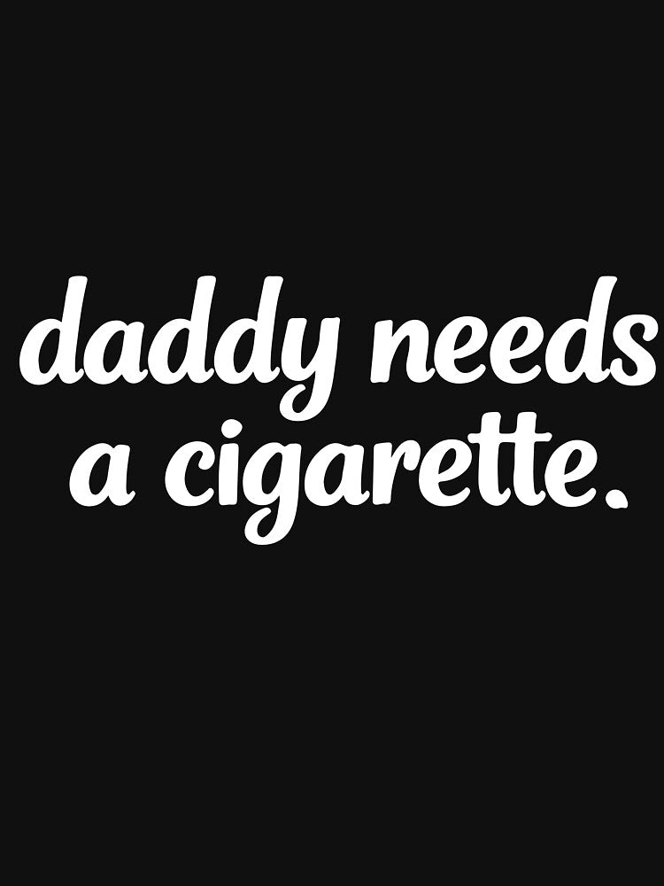 Daddy Needs a Break Funny Tired Dad Parenting Humor Design by kiralynstration