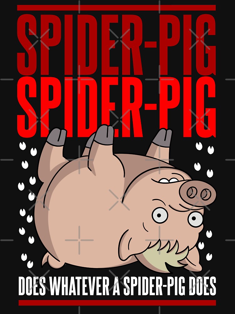Does Whatever a Spider-Pig Does by McPod