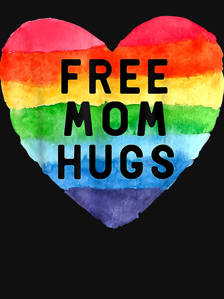 Free Mom Hugs Rainbow Pride LGBT by ArthurClaessens