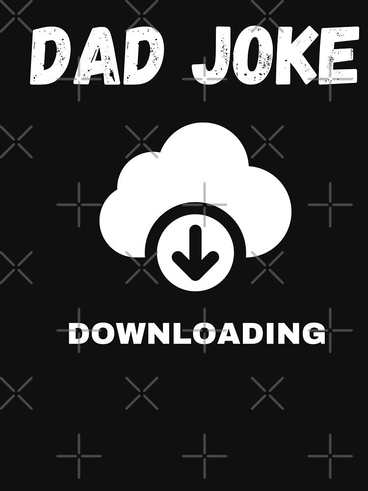 Dad Joke Downloading by Davestre