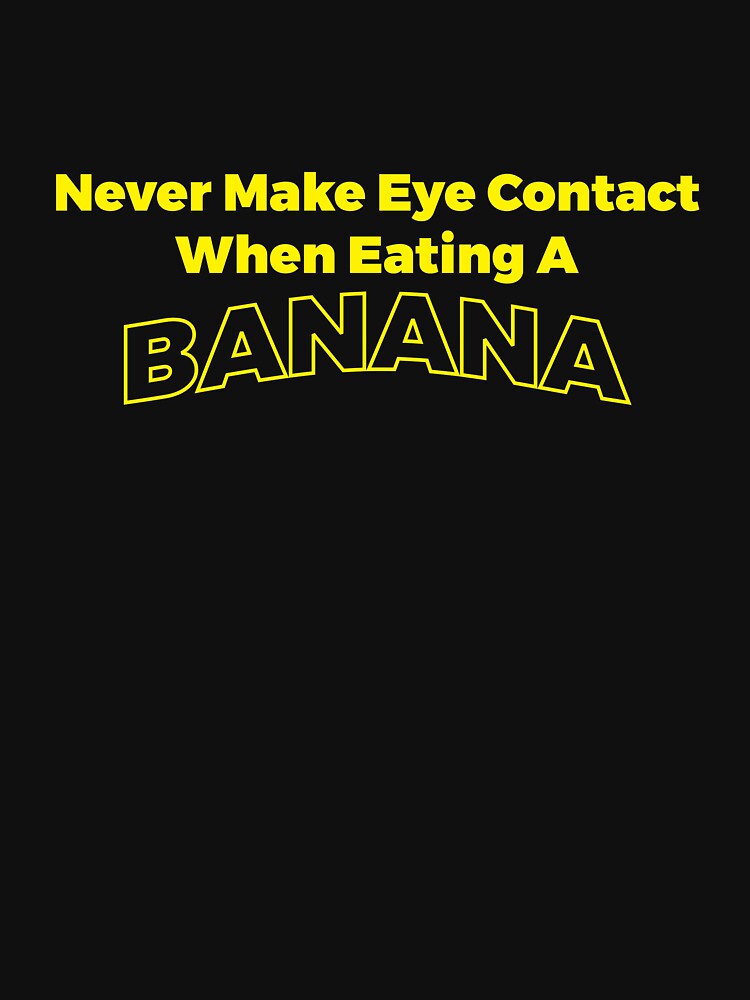 Banana eye contant sarcastic joke by RedYolk
