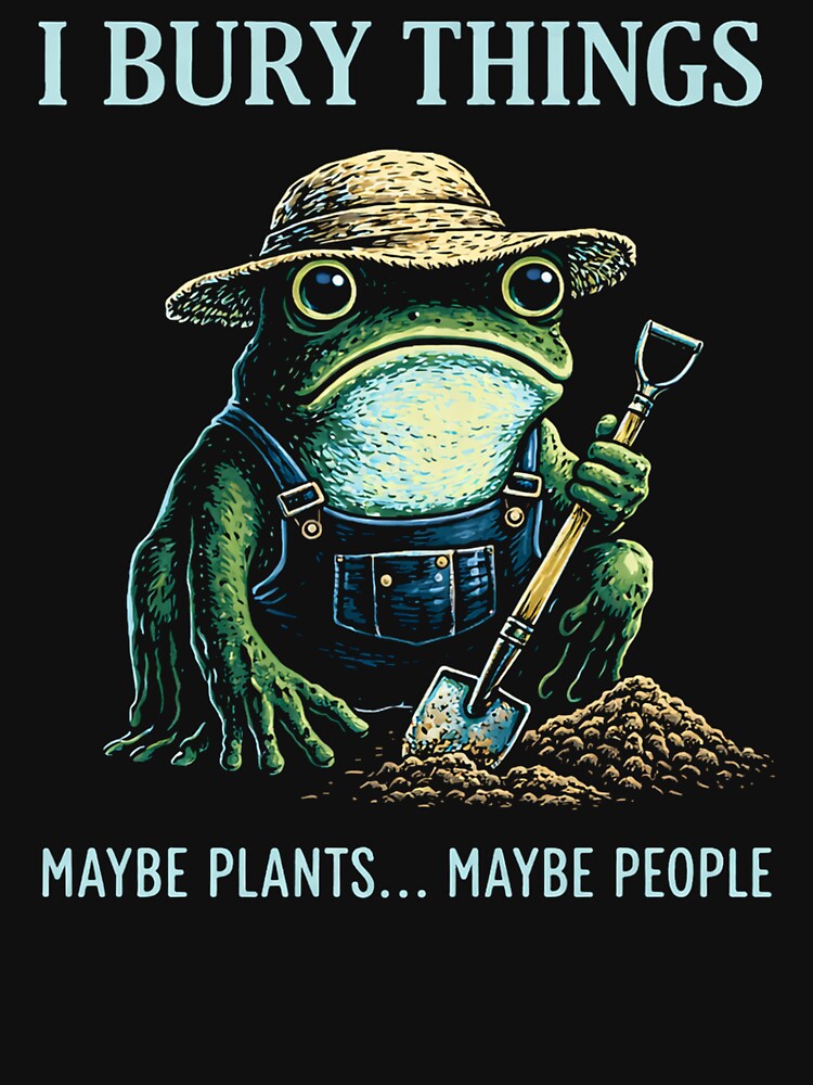 i bury things maybe plants maybe people animal meme by Kladhadredo